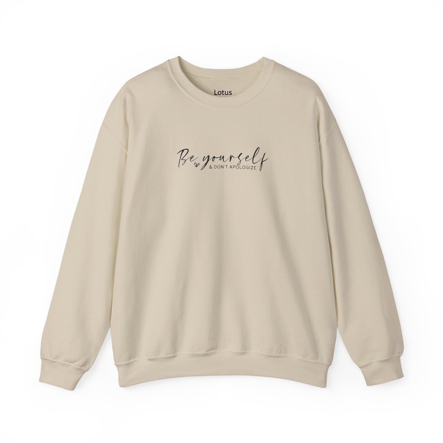 Be Yourself - Inspirational Crewneck Sweatshirt, Comfortable Unisex Apparel for Everyday Wear, Gift, Self-Care