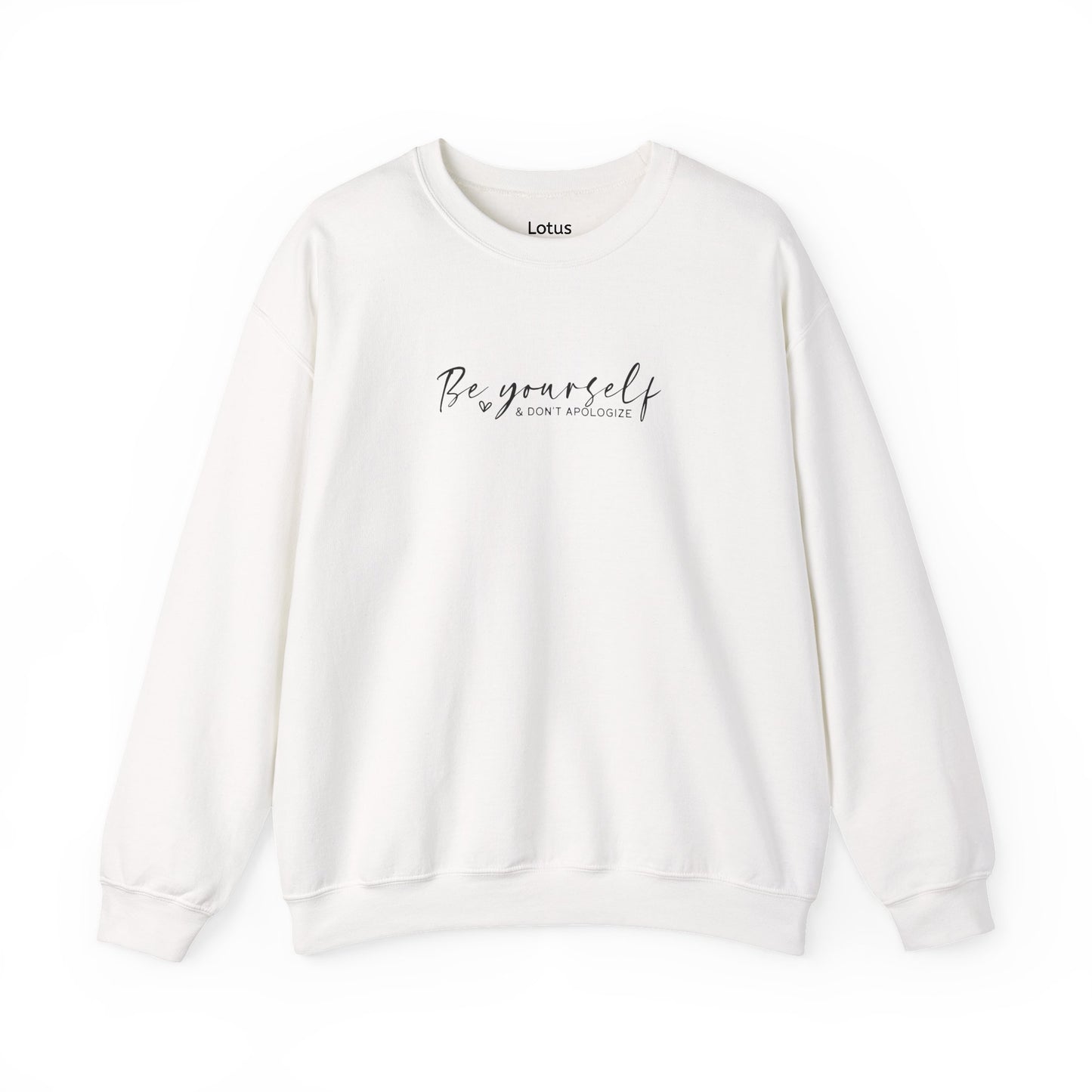 Be Yourself - Inspirational Crewneck Sweatshirt, Comfortable Unisex Apparel for Everyday Wear, Gift, Self-Care