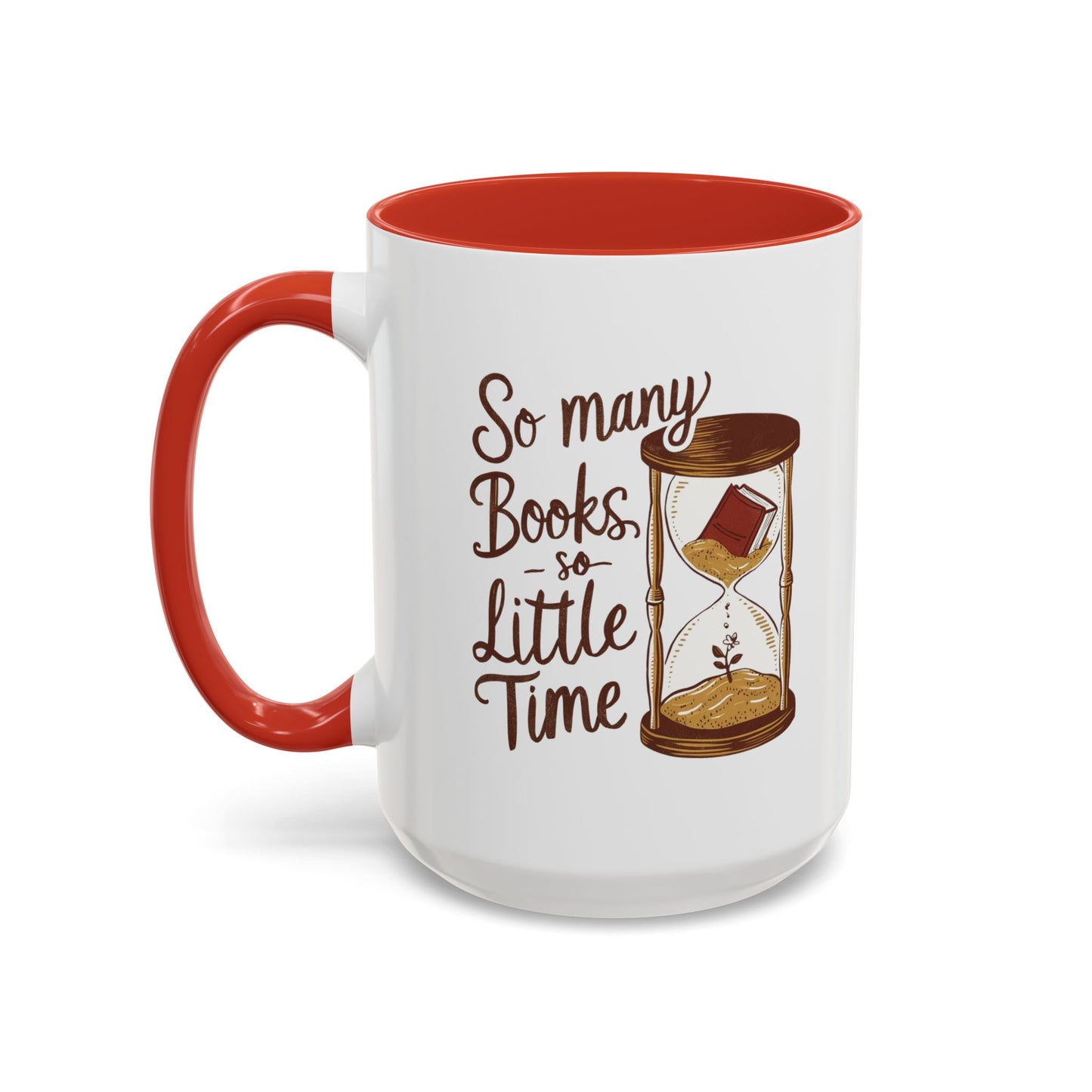 Books Lovers Accent Coffee Mug | Reading Gift, Bookworm Mug, Literary Decor, Coffee Lover's Gift, Funny Quote Mug