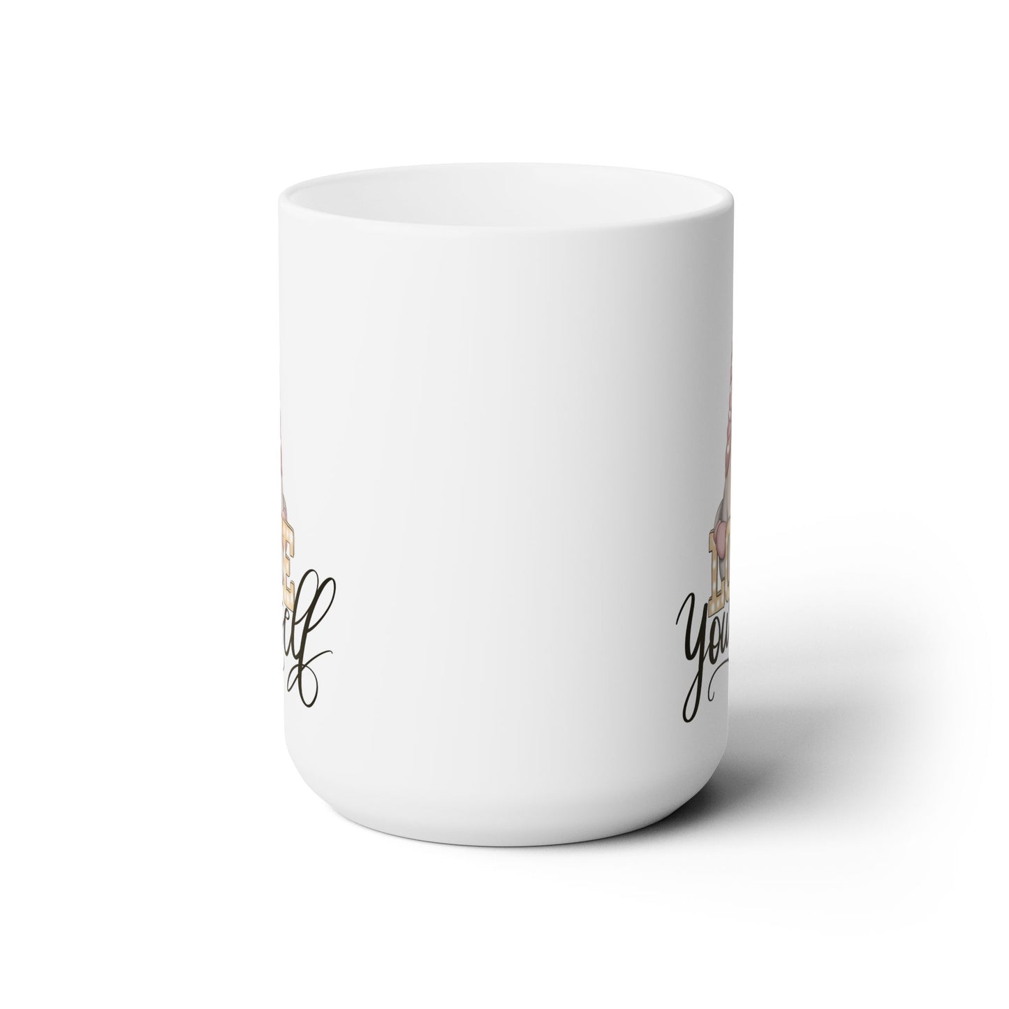 Self Love Mug Love Yourself Gnome White Ceramic Mug 15oz