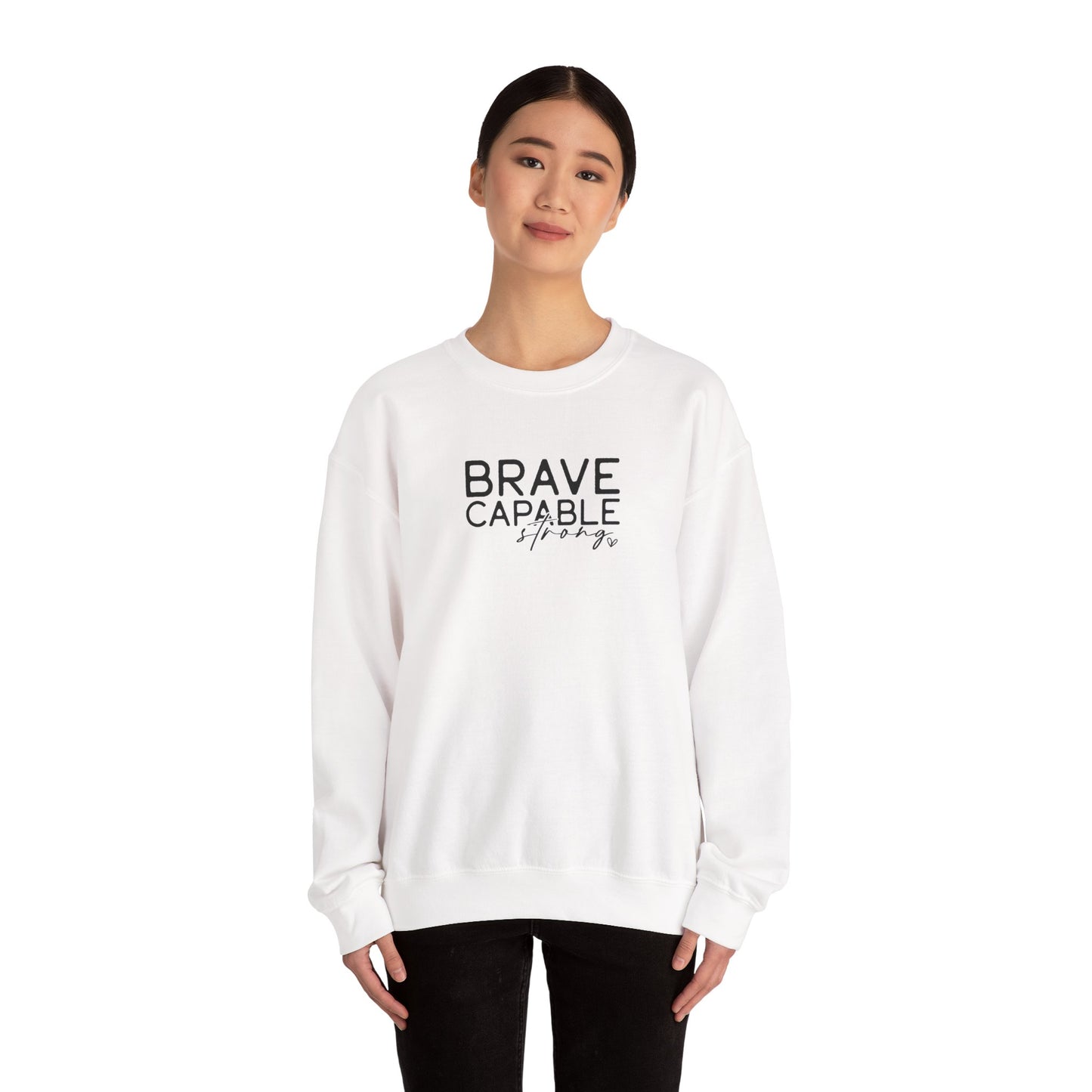 Brave and Capable Sweatshirt - Unisex Heavy Blend™ Crewneck, Inspirational Gift, Cozy Casual Wear, Perfect for Any Occasion