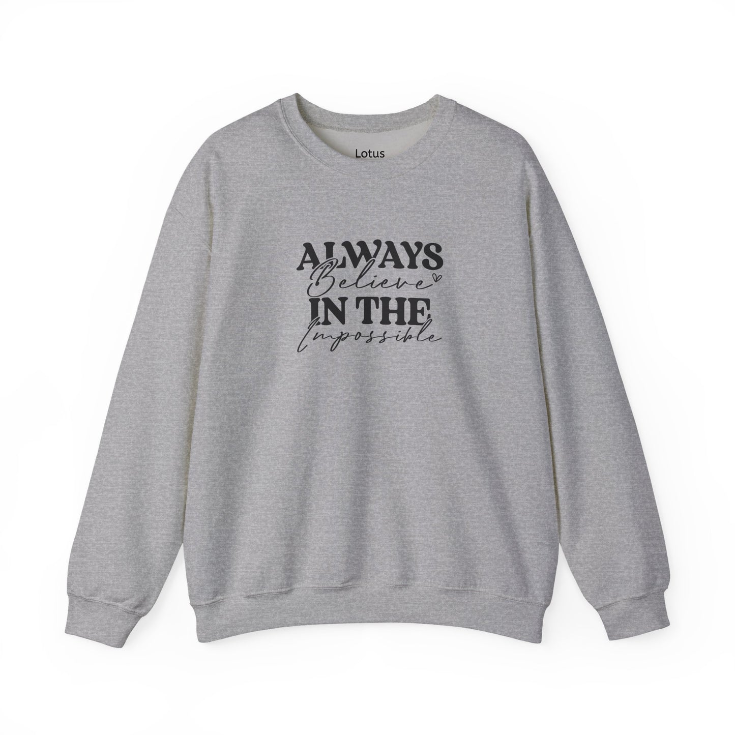 Inspirational Crewneck Sweatshirt - Always Believe in the Impossible, Cozy Gift for Her, Motivational Fashion, Everyday Wear, Winter [...]