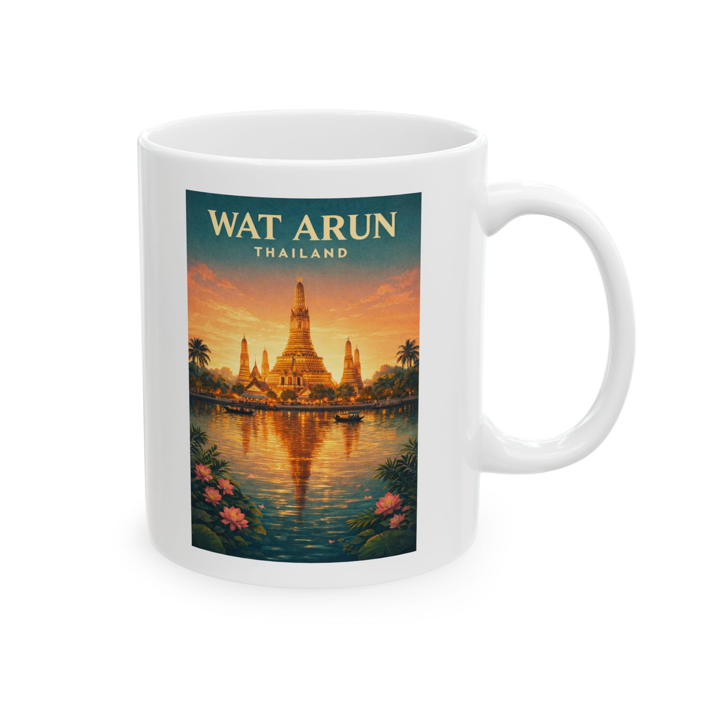 Wat Arun Mug, Bangkok Thailand Coffee Mug, Travel Ceramic Mug Gift