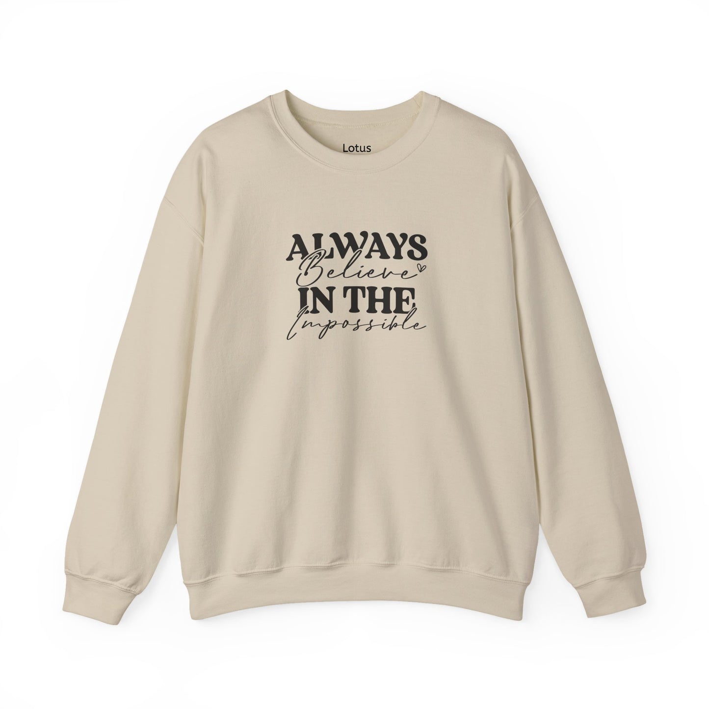 Inspirational Crewneck Sweatshirt - Always Believe in the Impossible, Cozy Gift for Her, Motivational Fashion, Everyday Wear, Winter [...]