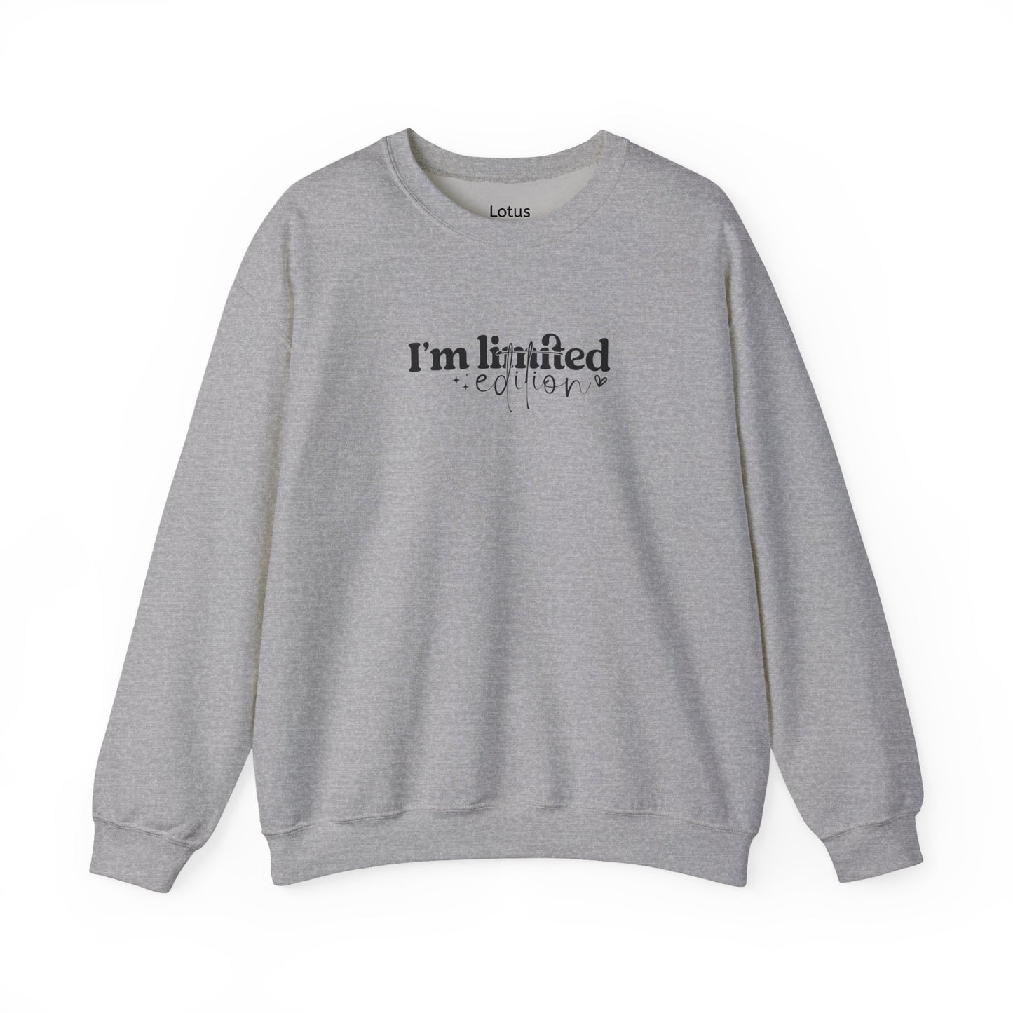 I'm Limited Edition Sweatshirt, Cozy Unisex Sweatshirt for Book Lovers, Literary Gift, Casual Layering, Comfortable Fashion