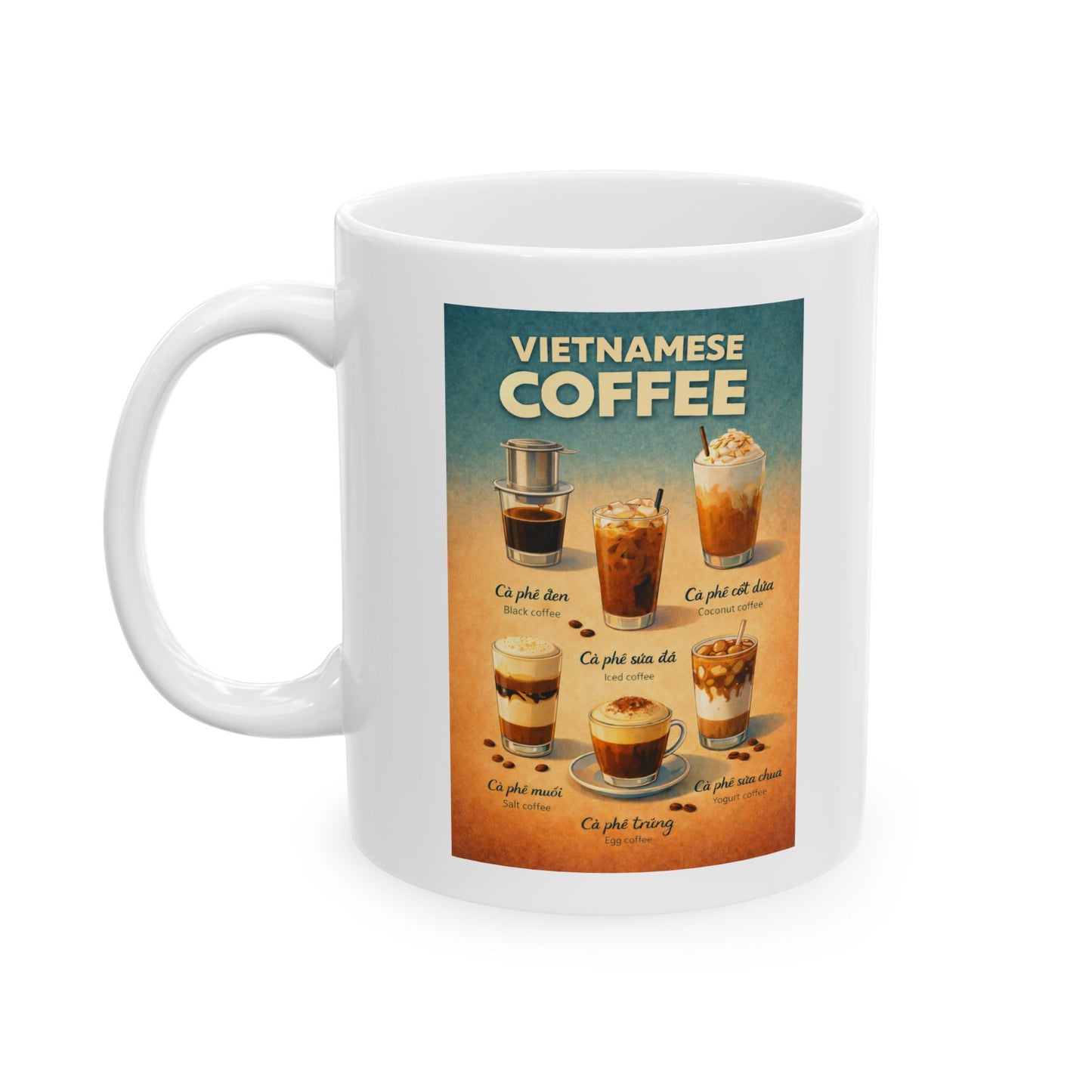 Vietnamese Coffee Design Coffee Mug, Black Coffee, Salt Coffee, Coconut Coffee, Egg Coffee