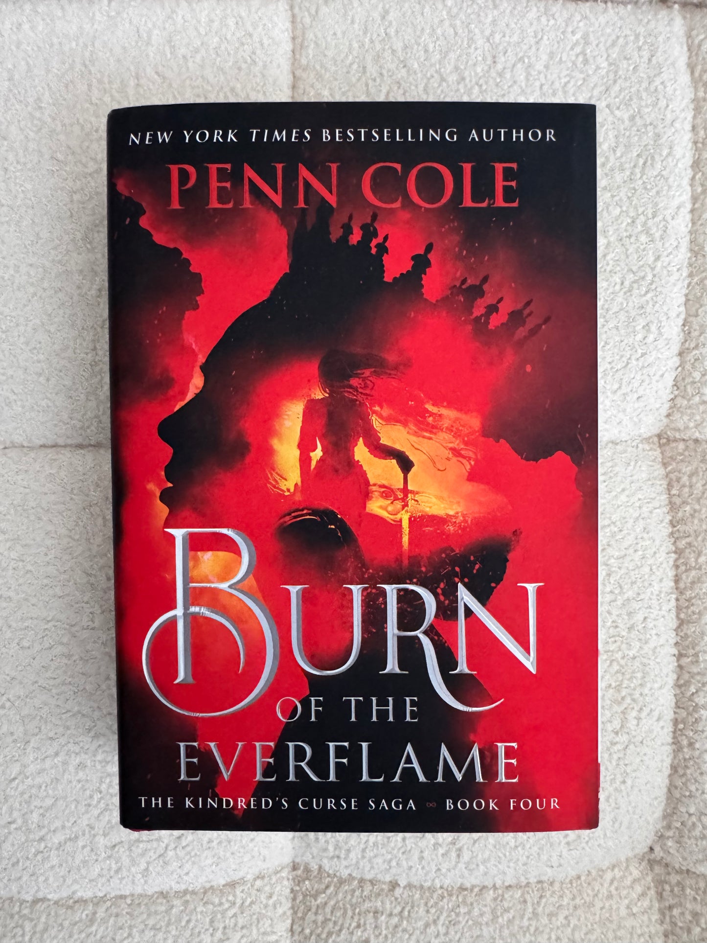 SIGNED Penn Cole Burn of the Everflame 1st Ed. Hardcover Kindred's Curse Saga 4